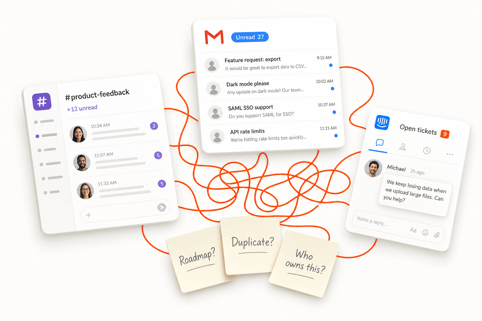 Feedback scattered across Slack, email, and support tickets